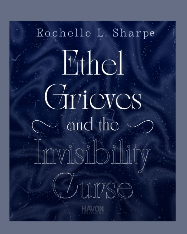 Ethel Grieves and the Invisibility curse graphic on blue background from Havok publishing